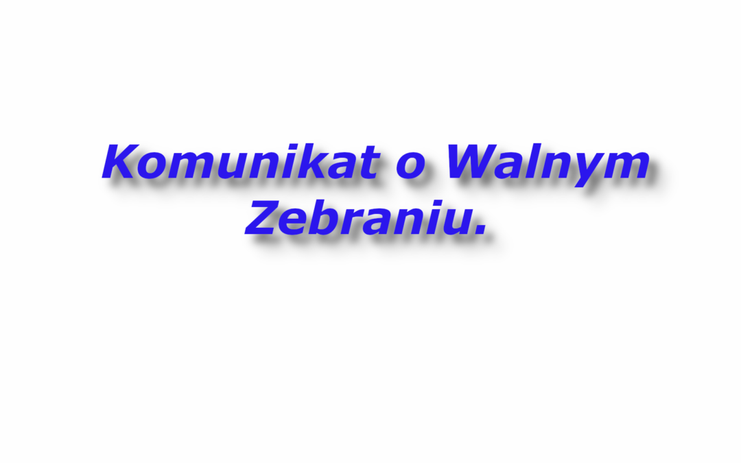Komunikat o Walnym zebraniu Członków Federacji Pracowników Komunikacji Miejskiej we Wrocławiu